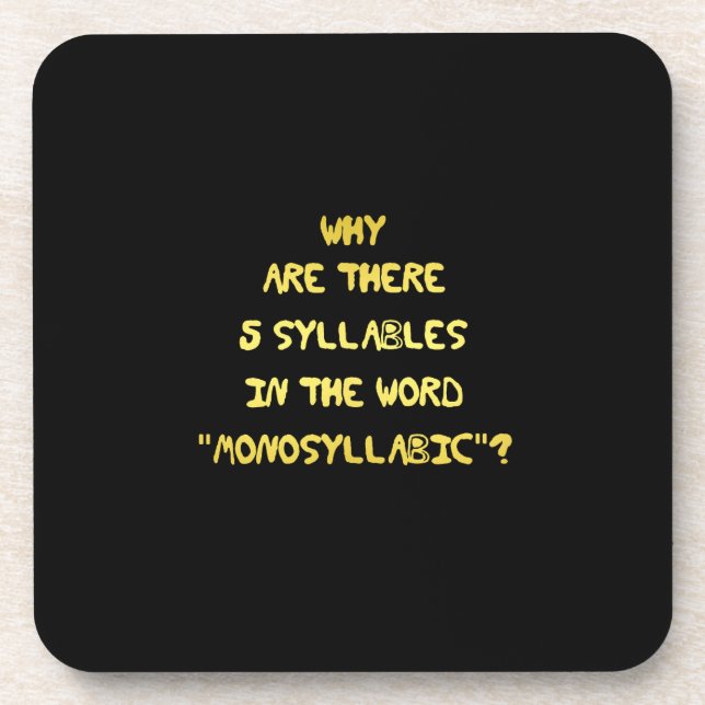 Funny 5 Syllable Spelling Joke Coaster (Front)