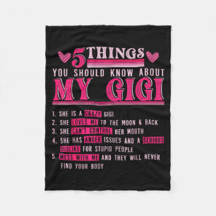 Funny 5 things should know about gigi mother's day fleece blanket