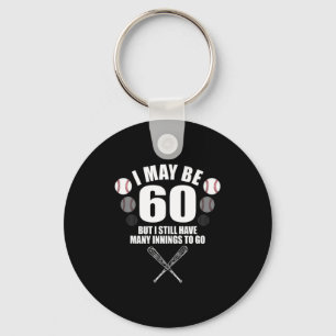 Funny 60th Birthday Baseball Fan 60 Year Old Birth Keychain