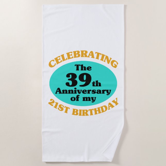 Funny 60th Birthday Gag Gift Beach Towel (Front)