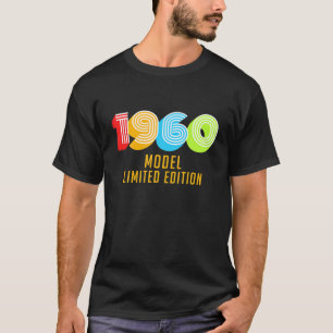 Funny 60Th Birthday Gift 1960 Model Limited Editio T-Shirt