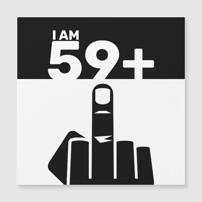 Funny 60th Birthday Gift, 59 Plus one Magnetic Invitation (Front)