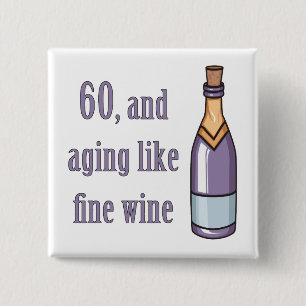 Funny 60th Birthday Gift Ideas 2 Inch Square Button