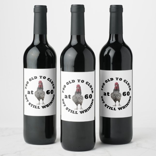Funny 60th Birthday Over The Hill Rooster Party Wine Label (Bottles)