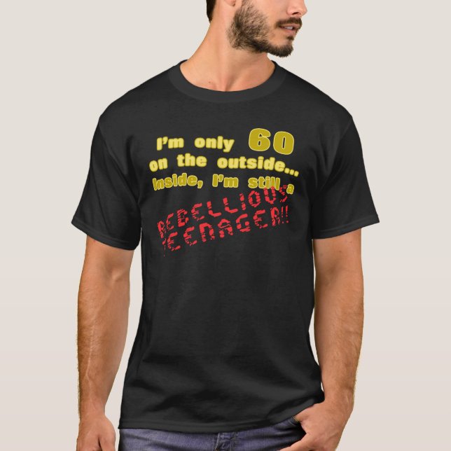 Funny 60th Birthday Present T-Shirt (Front)