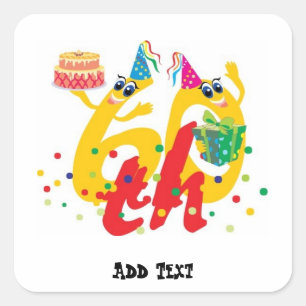 Funny 60th birthday square sticker