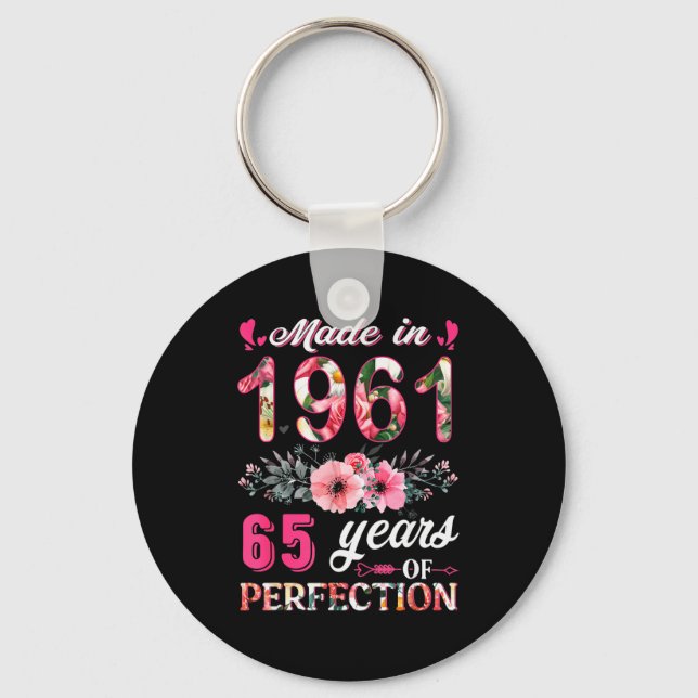 Funny 65 Years Old Made In 1961 Floral 65th Birthd Keychain (Front)