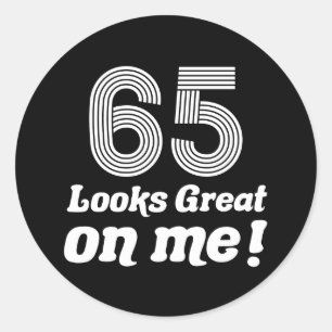 Funny 65th Birthday For Her Classic Round Sticker