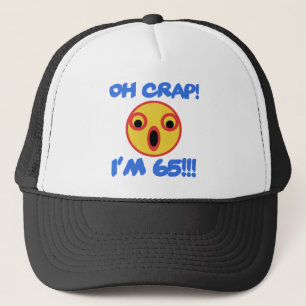 Funny 65th Birthday Gag Gift Trucker Hat