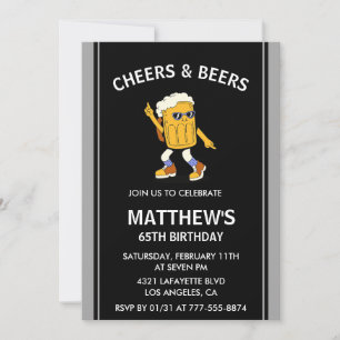 Funny 65th birthday invitations Cheers and Beers 