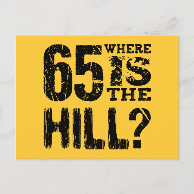 Funny 65th Year Birthday Save the Date V03E Announcement Postcard (Front)