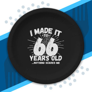 Funny 66th Birthday Quote Sarcastic 66 Year Old Paper Plate