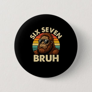Funny 67 Bigfoot Vintage Six Seven Sasquatch Meme 2 Inch Round Button