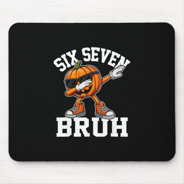 Funny 67 Bruh Halloween Six Seven Meme Brainrot Pu Mouse Pad (Front)