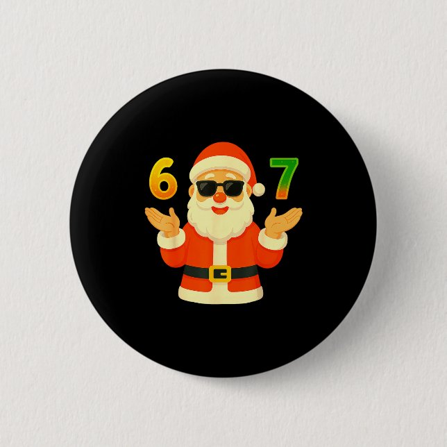 Funny 67 Christmas Design For Jolly Meme Fans  2 Inch Round Button (Front)