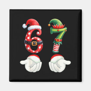 Funny 67 Christmas Pajamas Six Seven Meme 6 7 Elf Magnet