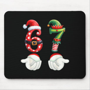 Funny 67 Christmas Pajamas Six Seven Meme 6 7 Elf  Mouse Pad