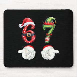 Funny 67 Christmas Pajamas Six Seven Meme 6 7 Elf  Mouse Pad