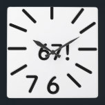 funny 67 clock<br><div class="desc">this Clock has 67 on it</div>