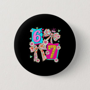 Funny 67 Coquette Bow Design For Girly Aesthetic L 2 Inch Round Button