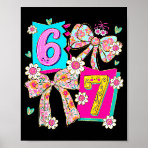 Funny 67 Coquette Bow Design For Girly Aesthetic L Poster
