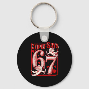 Funny 67 Cud Says 67 Valentine Couple Matching Six Keychain