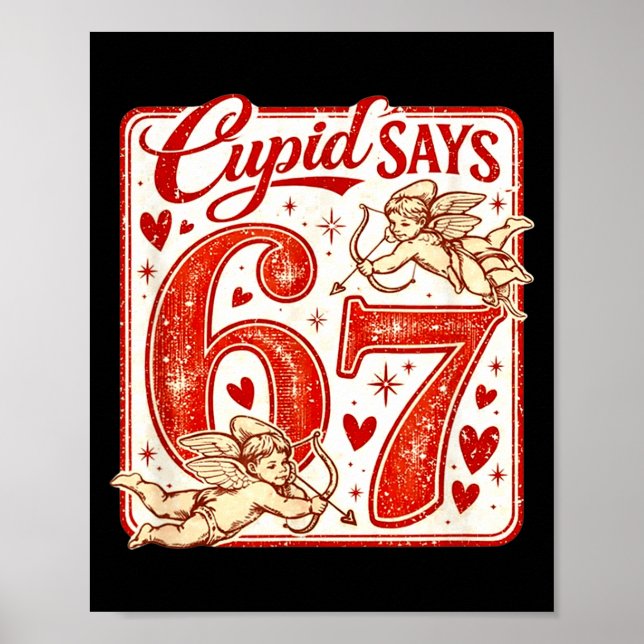 Funny 67 Cud Says 67 Valentine Couple Matching Six Poster (Front)