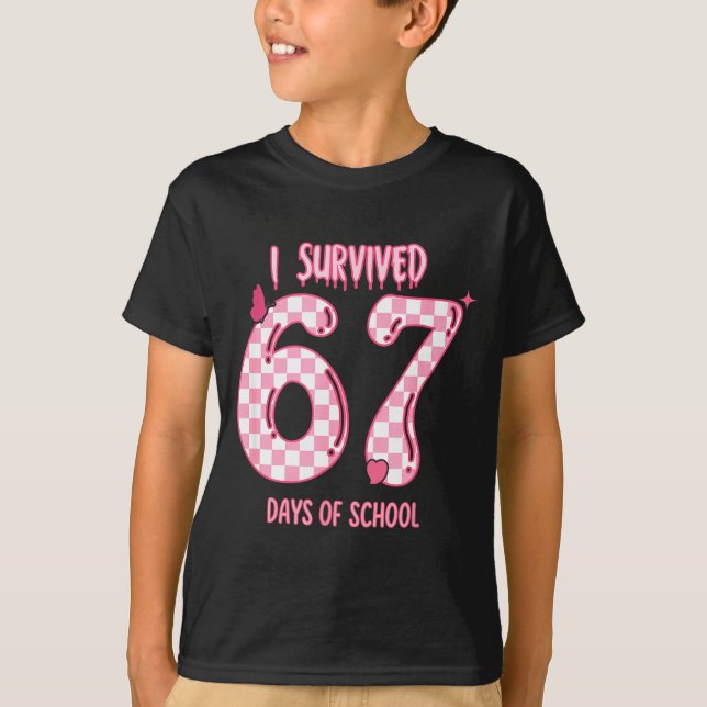 Funny 67 Days Of School Meme For Teachers And Stud T-Shirt (Front)