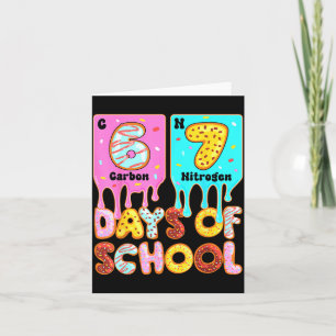 Funny 67 Days Of School Meme Periodic Table Drip G Card