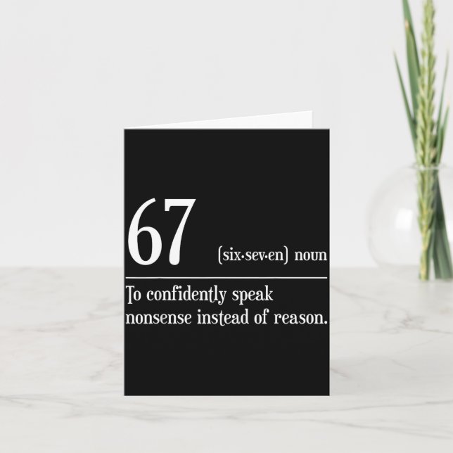 Funny 67 Definition The Meaning Of 67 Meme Six Sev Card (Front)
