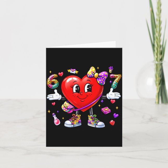Funny 67 Heart Valentines Day Six Seven Meme 6 7 W Card (Front)