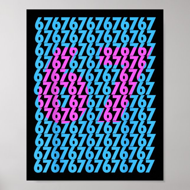 Funny 67 Hidden 6 7 Meme Middle School 6 7 Funny 6 Poster (Front)