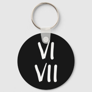 Funny 67 Kids Joke 6 And 7 Roman Numerals Keychain