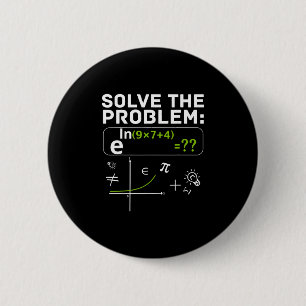 Funny 67 Math Meme Solve The Problem Teacher For S 2 Inch Round Button