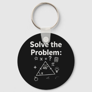Funny 67 Math Meme Solve The Problem Teacher For S Keychain