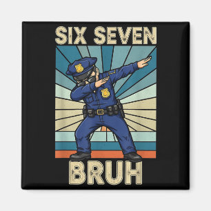 Funny 67 Meme 6 7 Six Seven Liceman Lice Officer R Magnet