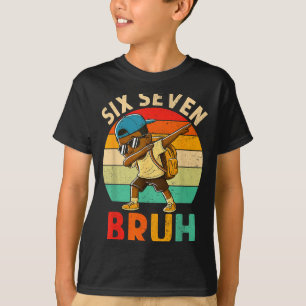 Funny 67 Meme 6 7 Slang Gen Z Six Seven Bruh Dabbi T-Shirt