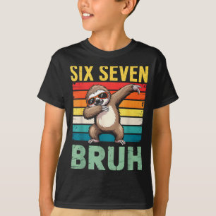 Funny 67 Meme Boys Kids 6 7 Dabbing Six Seven Bruh T-Shirt