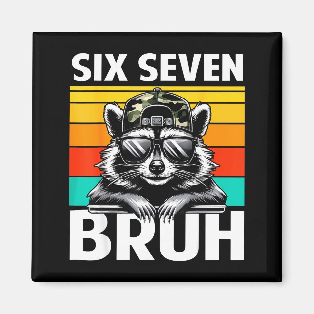 Funny 67 Meme Boys Kids Camo Hat Six Seven Bruh Ra Magnet (Front)