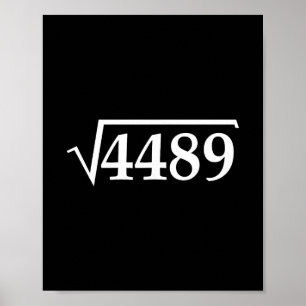 Funny 67 Meme Brainrot Square Root 4489 Slang Math Poster