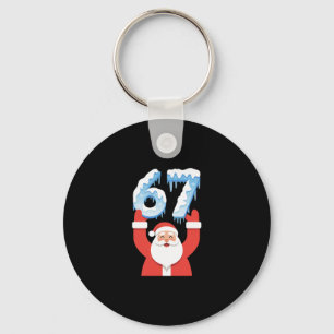 Funny 67 Meme Father Christmas Winter Snow Ice San Keychain