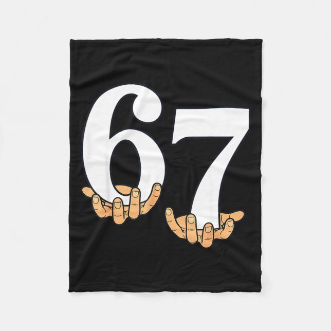 Funny 67 Meme Hands Slang Gen Alpha Six Seven 6 7  Fleece Blanket (Front)