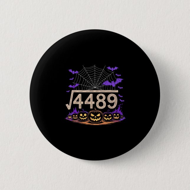 Funny 67 Meme Math Teacher 6 7 Halloween Square Ro 2 Inch Round Button (Front)