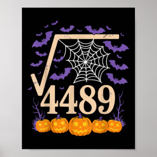 Funny 67 Meme Math Teacher 6 7 Square Root 4489  Poster