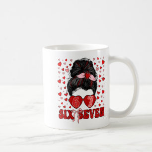 Funny 67 Meme Messy Bun Valentine Six Seven Love W Coffee Mug