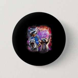 Funny 67 Meme Racoon Howling At The Moon Six Seven 2 Inch Round Button