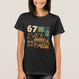 Funny 67 Meme Science Teacher Students Six Seven M T-Shirt
