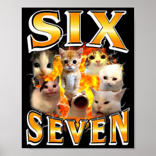 Funny 67 Meme Six Seven Cat Meme Funny Bootleg Gra Poster