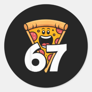 Funny 67 Meme Six Seven Humor Food Zza  Classic Round Sticker