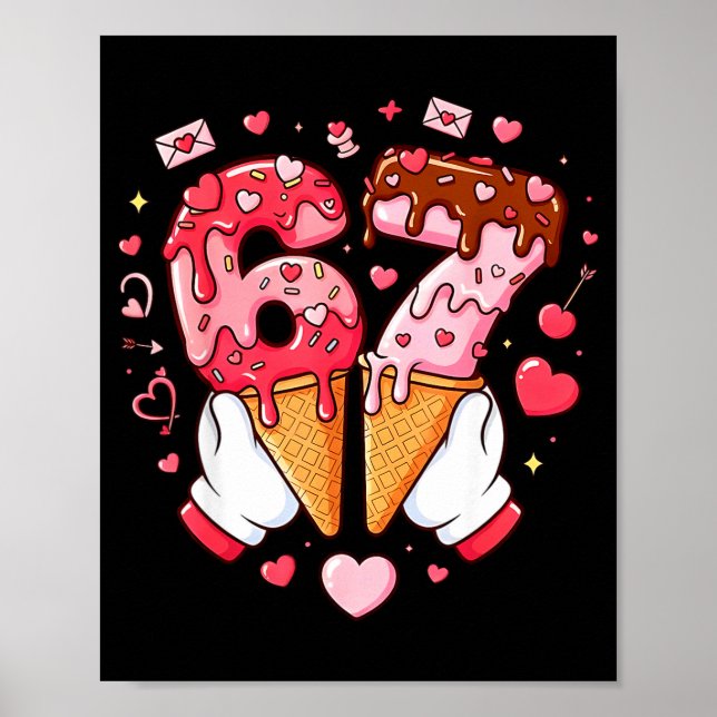 Funny 67 Meme Six Seven Ice Cream Matching Couples Poster (Front)